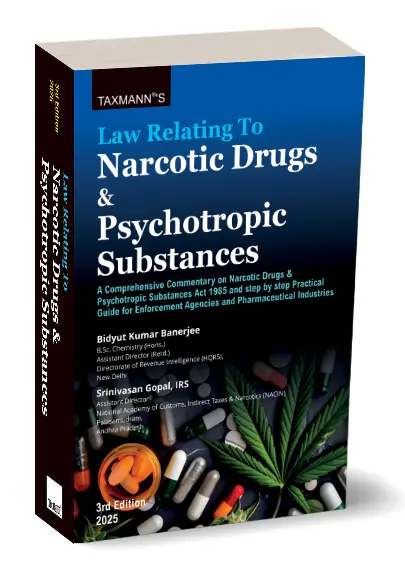 Law Relating to Narcotic Drugs & Psychotropic Substances By Bidyut Kumar Banerjee and Srinivasan Gopal