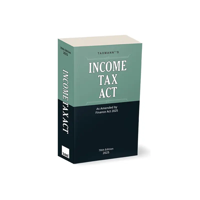Taxmann Income Tax Act as Amended By Finance Act 2025