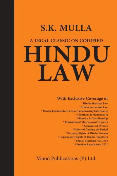 A Legal Classic on Codified Hindu Law By S K Mulla