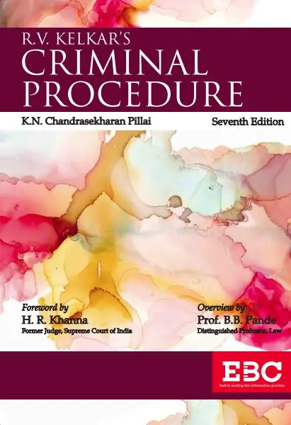 R V Kelkar Criminal Procedure By K N Chandrasekharan Pillai