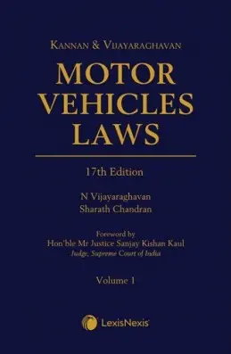 Motor Vehicle Laws In 2 Volumes By Kannan and N Vijayaraghavan