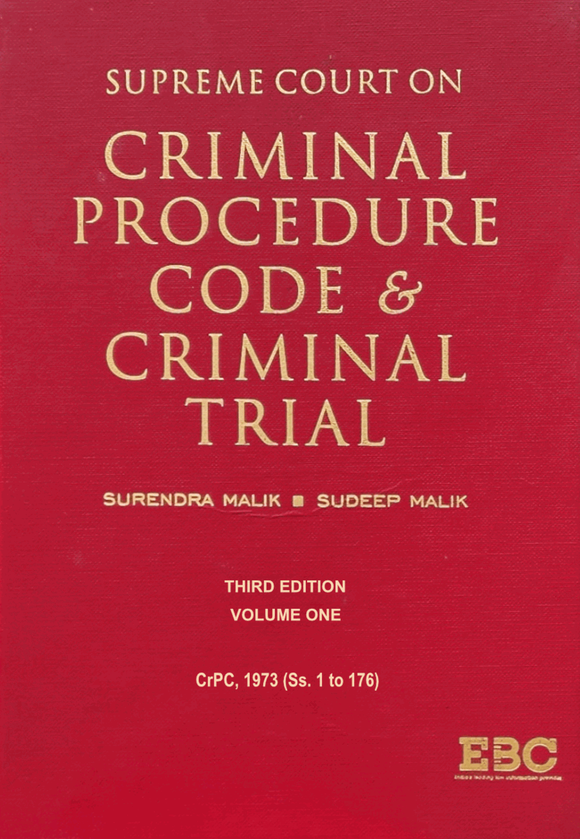 Supreme Court on Criminal Procedure Code and Criminal Trial - Volume in 8 By Surendra Malik and Sudeep Malik