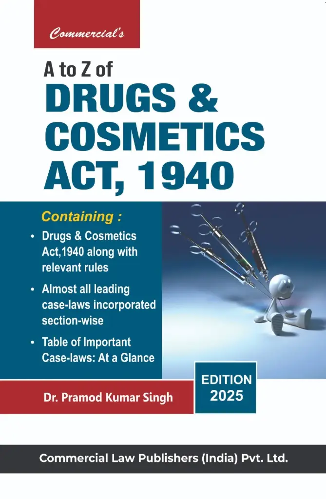 A to Z of Drugs and Cosmetics Act 1940 By Pramod Kumar Singh