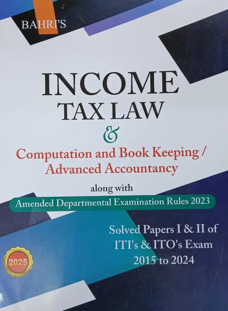 Income Tax Law & Computation and Book Keeping-Advanced Accountancy By Bahri