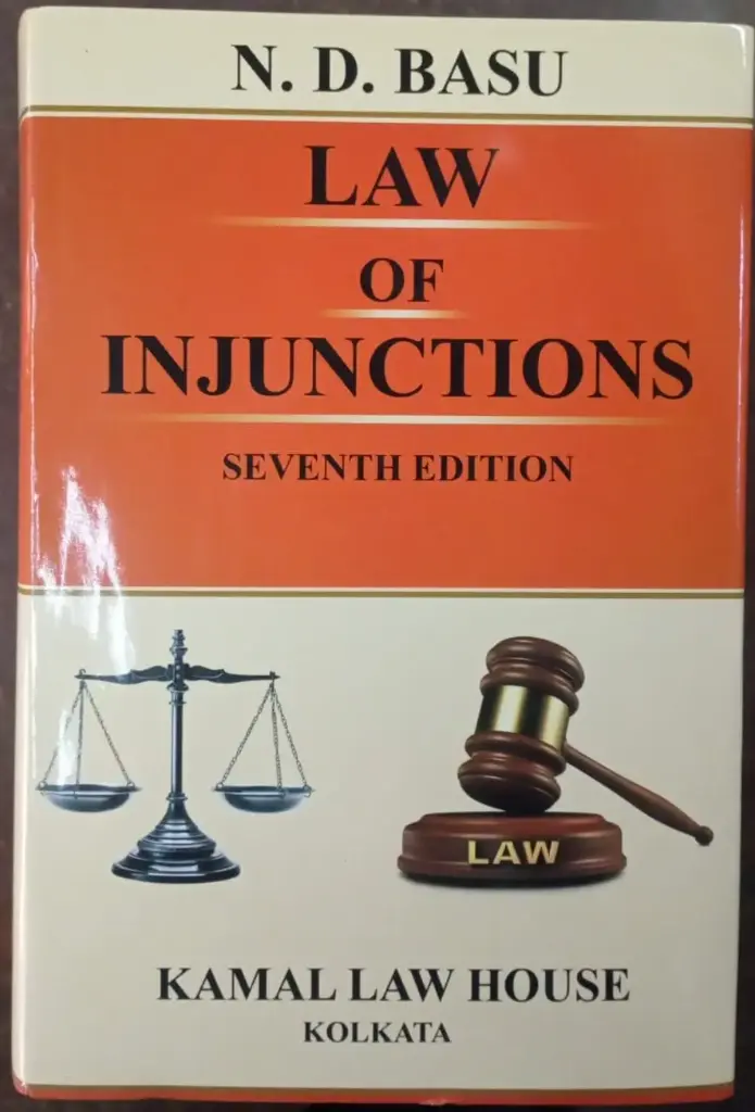 Law of Injunction by N D Basu