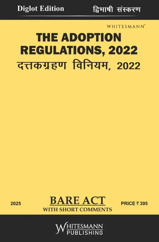 The Adoption Regulations, 2022 with Short Comments (Bare Act)