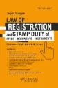 Law of Registration and Stamp Duty of Deeds–Documents–Instruments By Yogesh V Nayyar