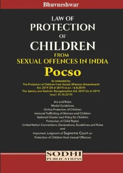 Law of Protection of Children From Sexual Offences in India by Bhuvneshwar Singh