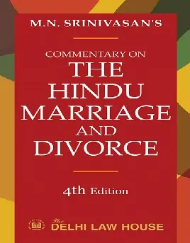 [SNLDLH003] Commentary on The Hindu Marriage and Divorce By M N Srinivasan