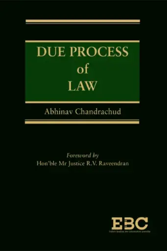 [SNLEBC015] Due Process of Law By Abhinav Chandrachud