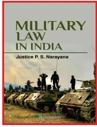 [SNLWMP010] Military law in India By P S Narayana