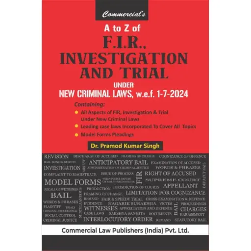 [SNLCLP005] A to Z of F.I.R. Investigation and Trial By Pramod Kumar Singh