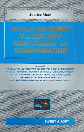 [SNLSNS004] Motor Accident Claims and Assessment of Compensation In 2 Volumes By Justice Shah