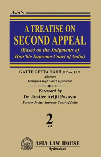 [SNLALH004] A Treatise on Second Appeal - Based on the Judgments of Hon'ble Supreme Court of India  in 2 Vols By Gatte Geeta Nadh