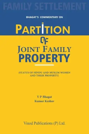 [SNLVP009] Commentary on Partition of Joint Family Property By Y P Bhagat and Kumar Keshav