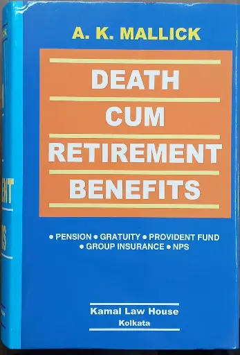 [SNLKLH011] Death Cum Retirement Benefits By A K Mallick