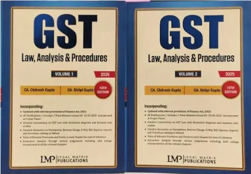 [SNLLMP003] GST Law Analysis and Procedures (Set of 2 Volumes) By CA Chitresh Gupta and CA Shilpi Gupta
