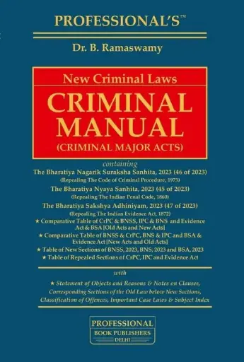 [SNLPBP008] New Criminal Laws Criminal Manual By Dr. B Ramaswamy