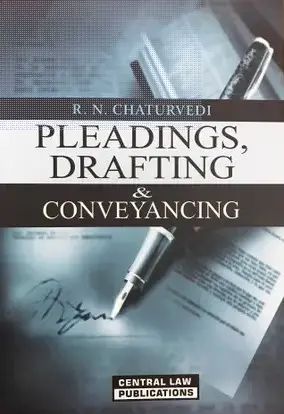 [SNLCNL001] Pleadings Drafting and Conveyancing By RN Chaturvedi