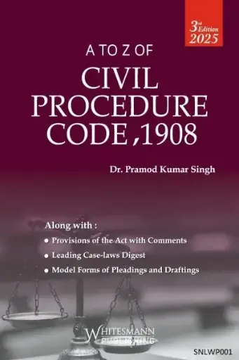 [SNLWP001] A to Z of Civil Procedure Code, 1908 By Dr. Pramod Kumar Singh