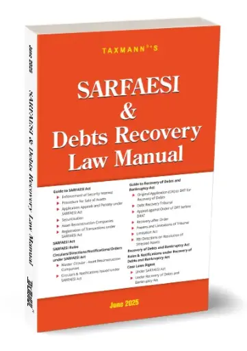 [SNLTXM021] SARFAESI & Debts Recovery Law Manual By Taxmann's Editorial Board