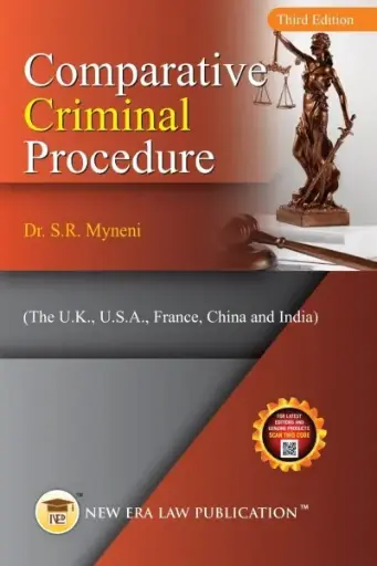 [SNLNELP001] Comparative Criminal Procedure 3rd Edition, 2025 By S R Myneni