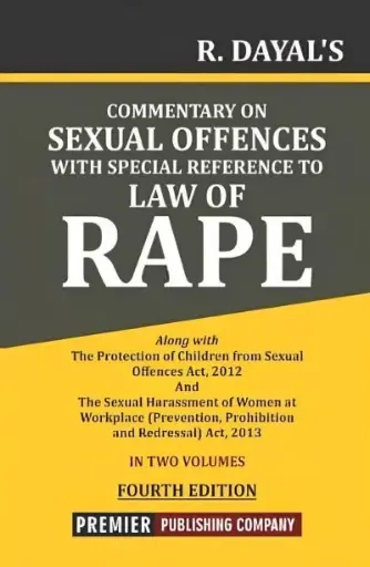 [SNLPPC01] Commentary on Sexual Offences with Special Reference to Law of Rape By R Dayal