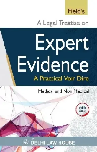 [SNLDLH002] A Legal Treatise on Law of Expert Evidence By C D Field