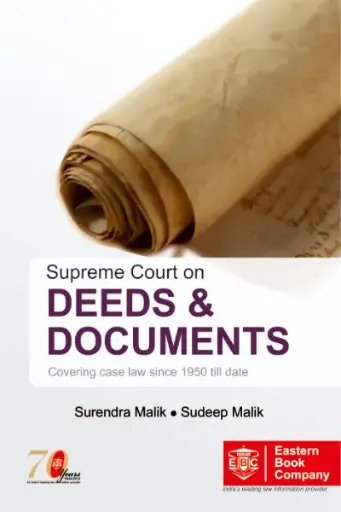 [SNLEBC004] Supreme Court on Deeds and Documents By Surendra Malik and Sudeep Malik