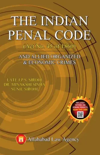 [SNLALA004] The Indian Penal Code By J P S Sirohi Sunil Sirohi Minakshi Sinha